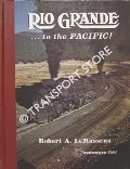 Book cover of Rio Grande ... to the Pacific  by LeMASSENA, Robert A. 